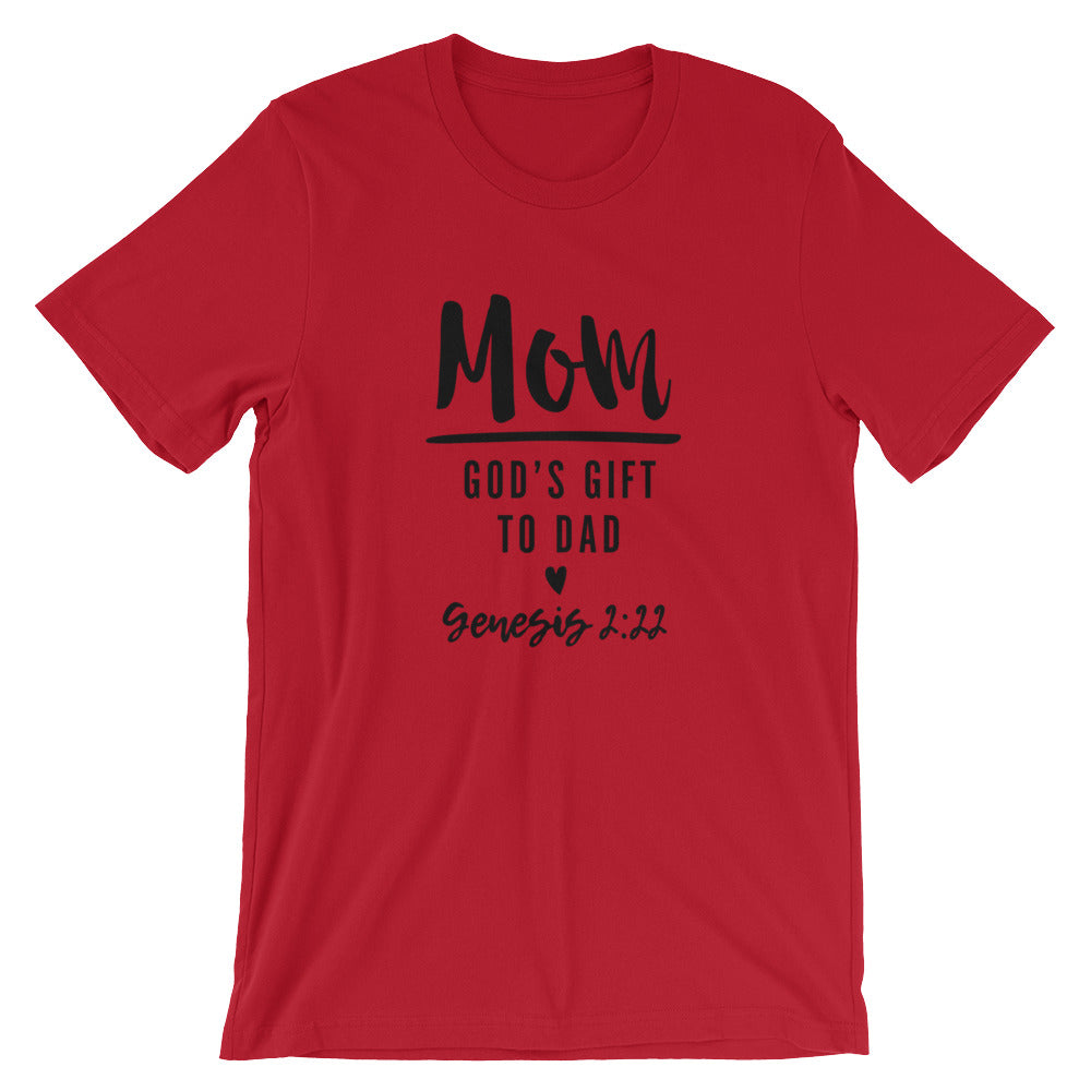 Mom Gods Gift Unisex Short Sleeve Jersey T-Shirt with Tear Away Label