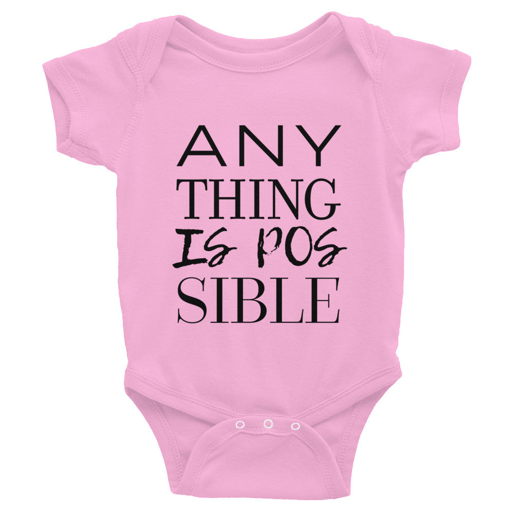 Anything is Possible Infant Bodysuit