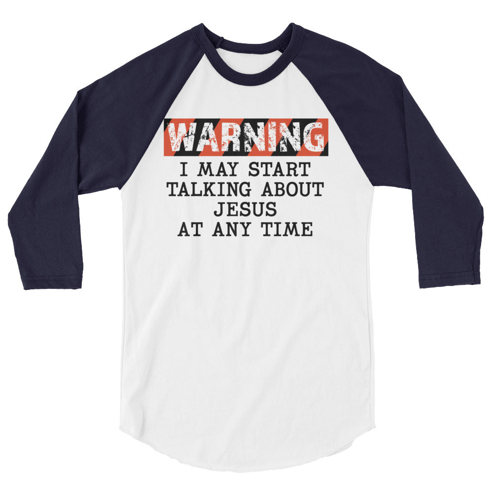 WARNING I may start talking raglan shirt