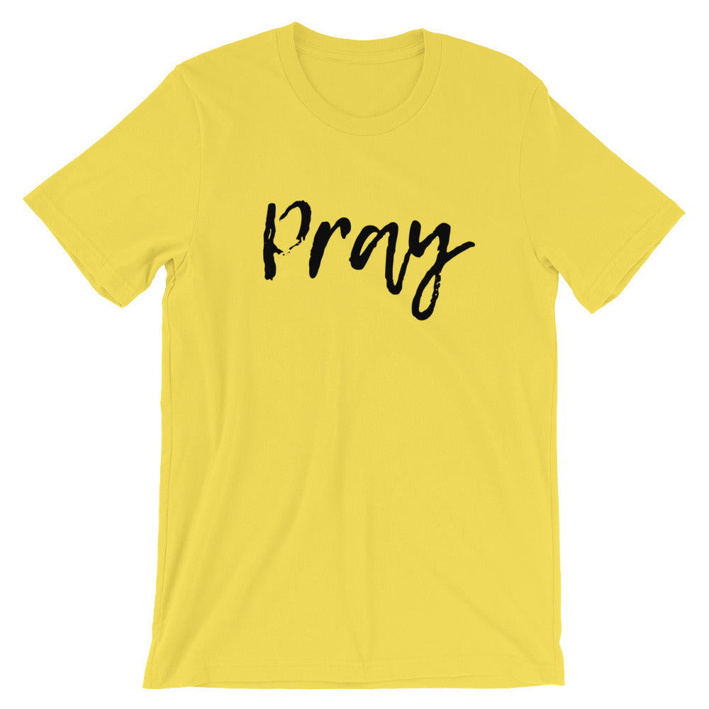 Pray script Unisex T-Shirt
