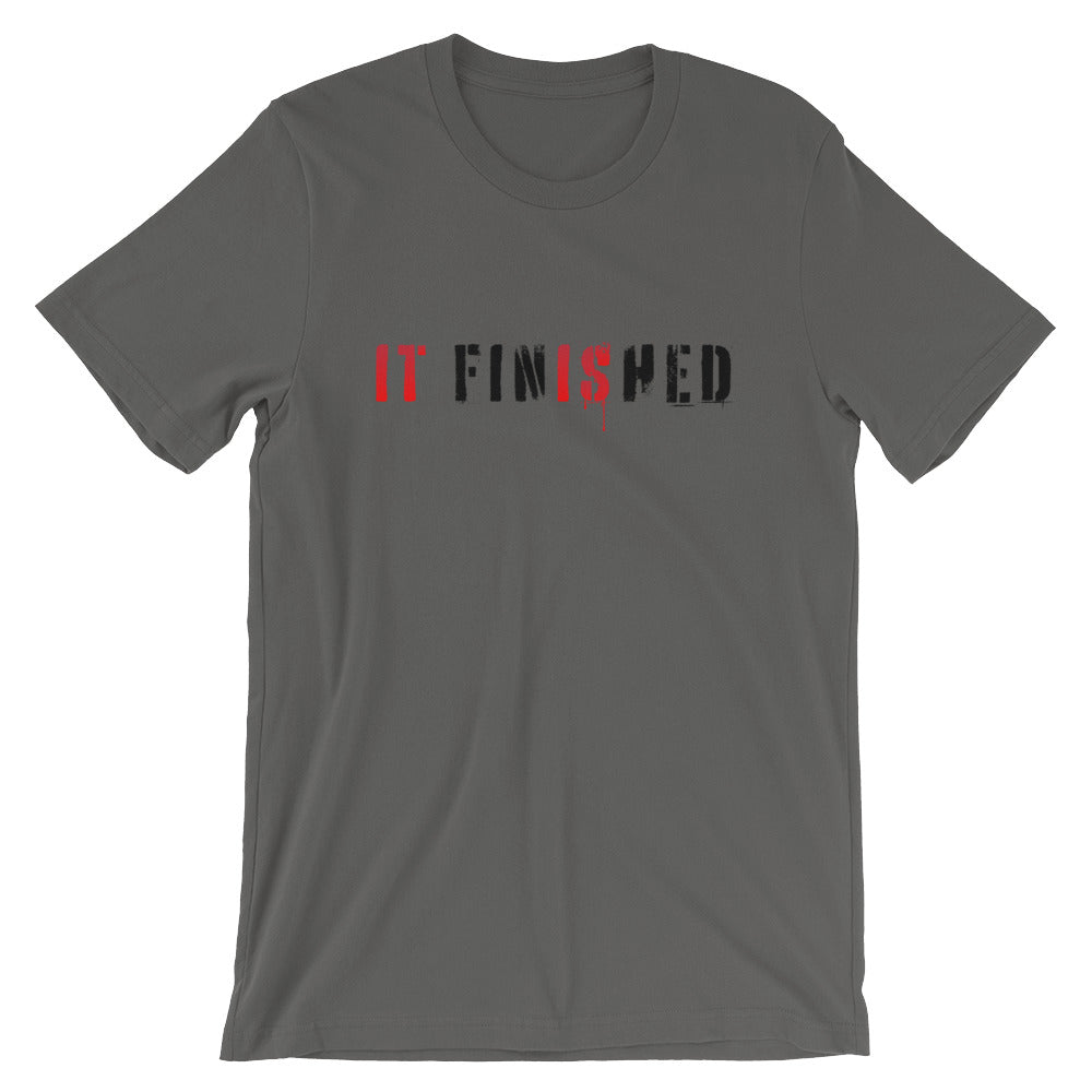 Finished Unisex T-Shirt