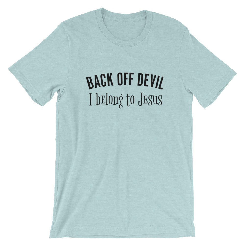 BACK OFF Unisex T-Shirt