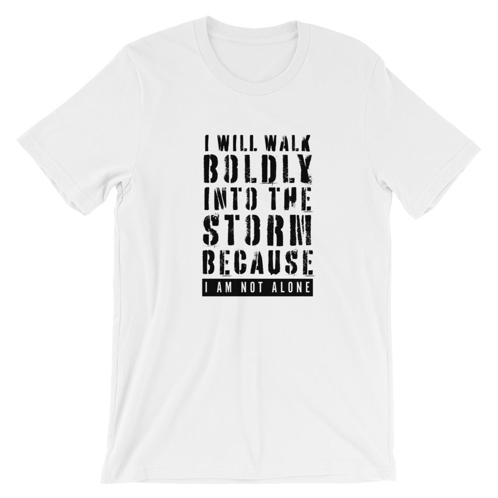 Walk Boldly Unisex T-Shirt
