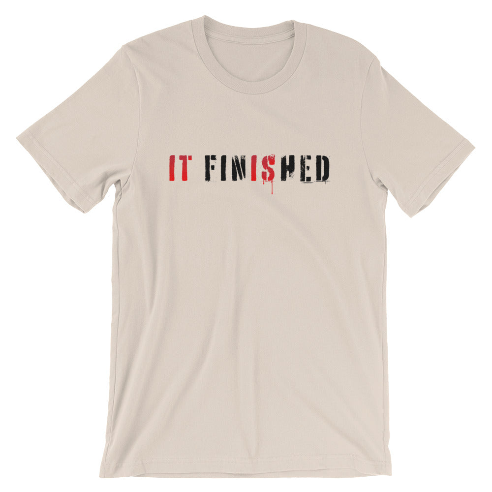 Finished Unisex T-Shirt