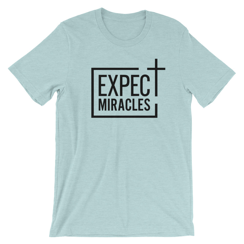 Expect Miracles Unisex T-Shirt