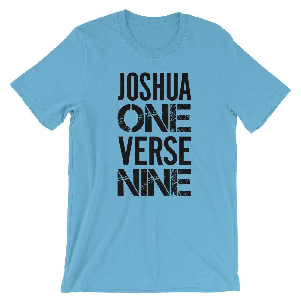 Joshua 1 Verse 9 Unisex T-Shirt