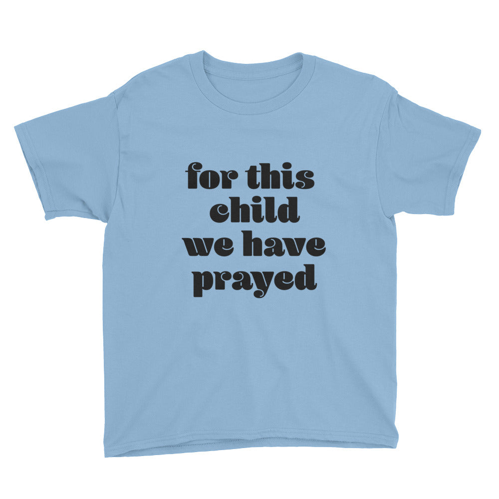 for this child Youth Short Sleeve T-Shirt