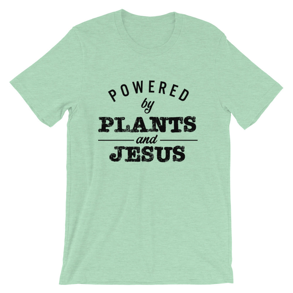 Powered by Plants and Jesus Unisex T-Shirt