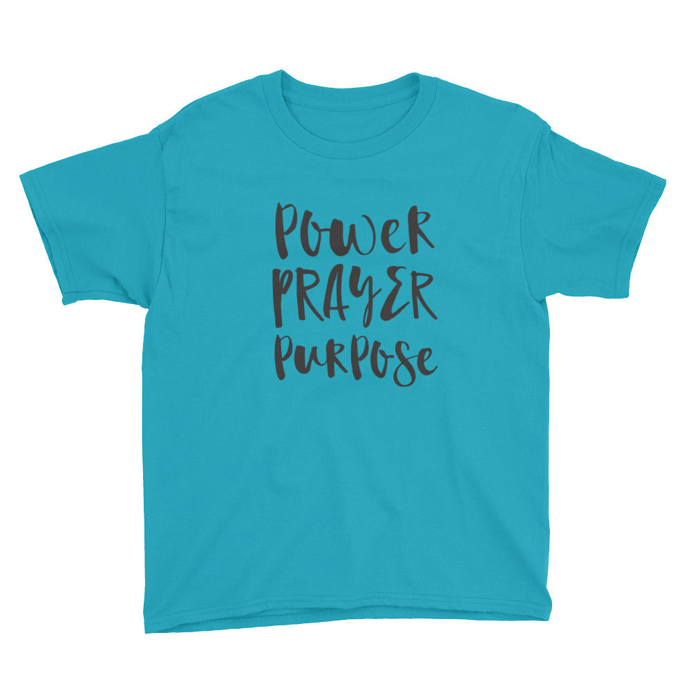 Power Prayer Purpose Youth Short Sleeve T-Shirt
