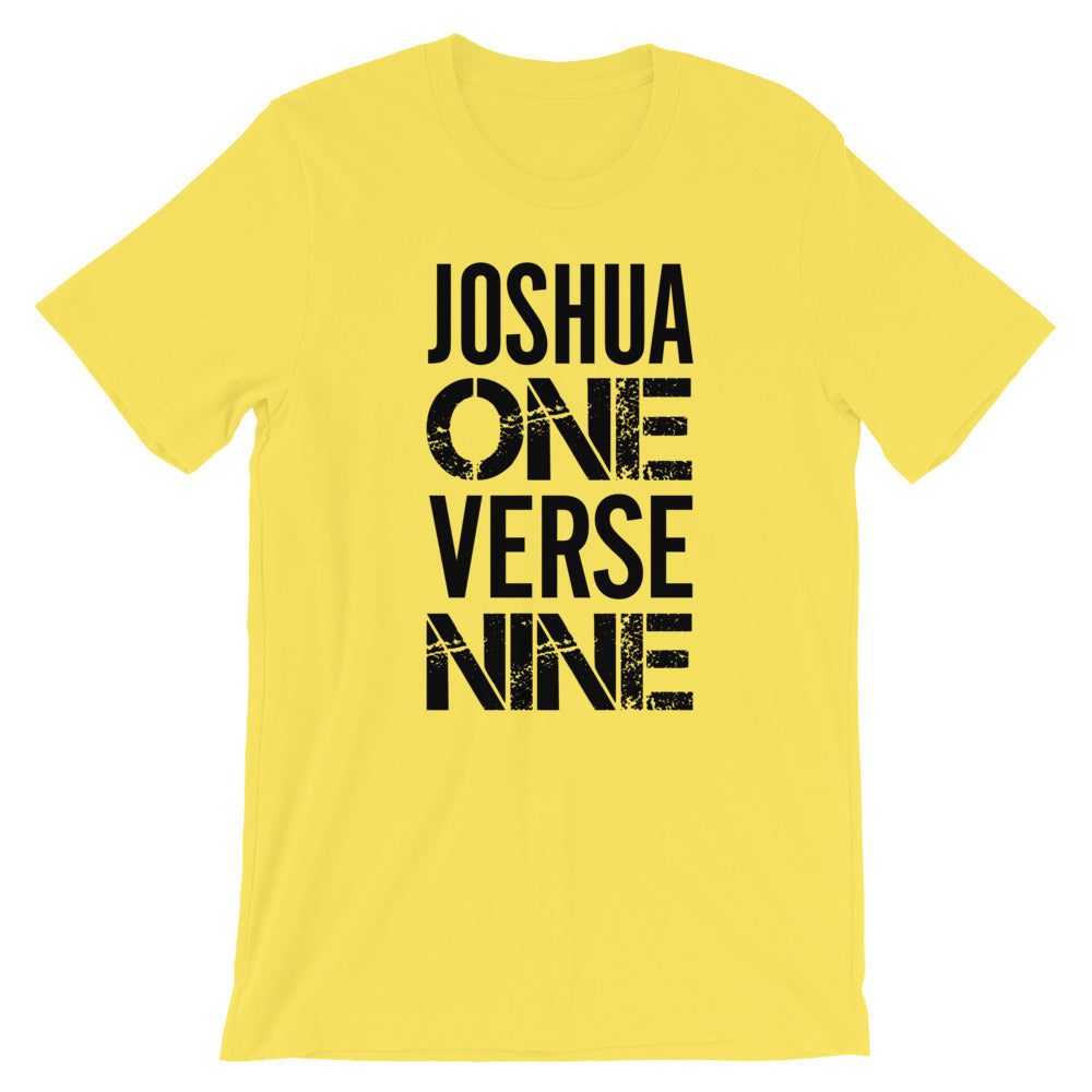 Joshua 1 Verse 9 Unisex T-Shirt