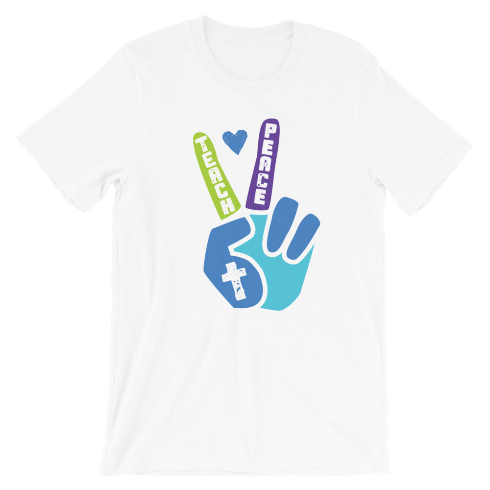Teach Peace Unisex T-Shirt