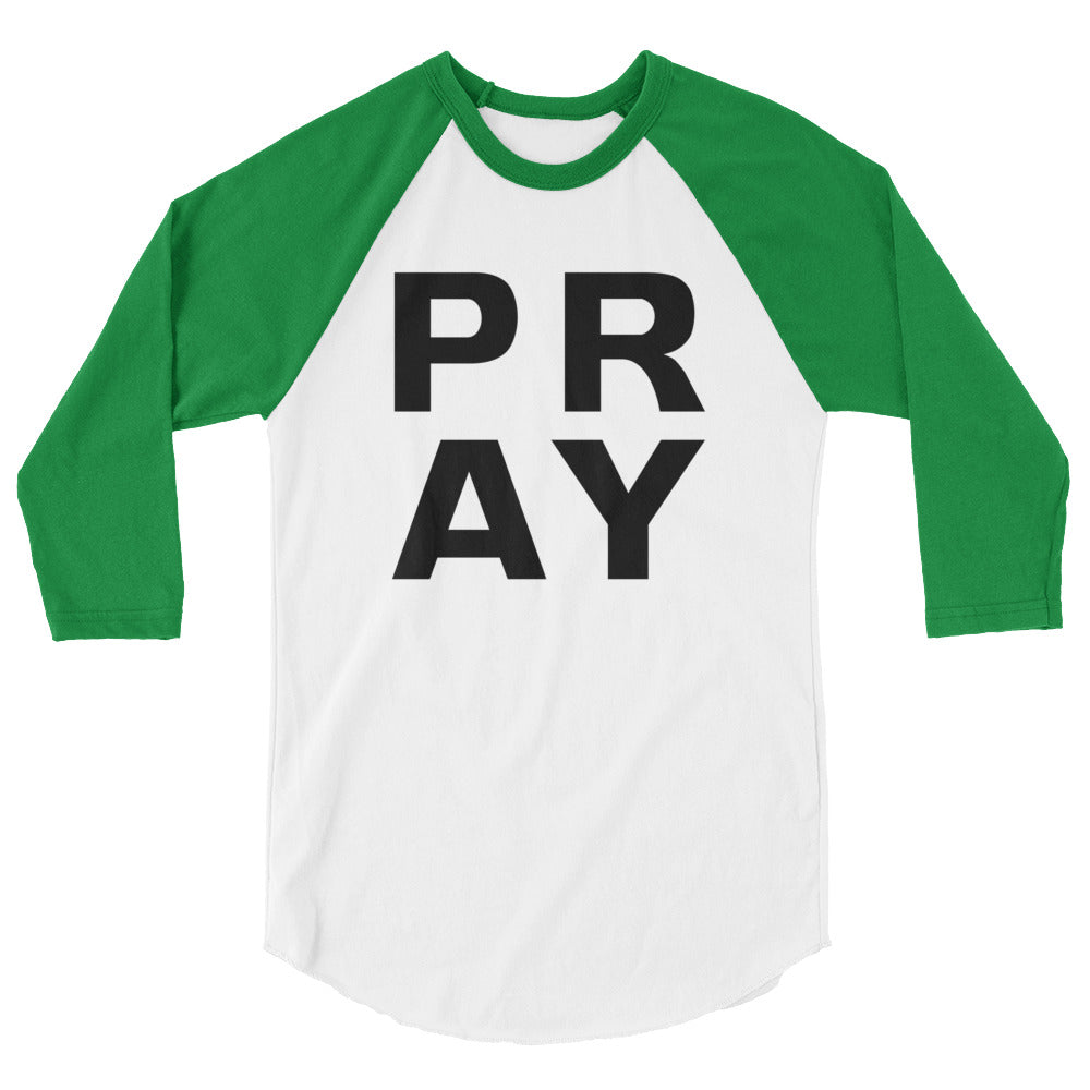 P.R.A.Y. Unisex Raglan