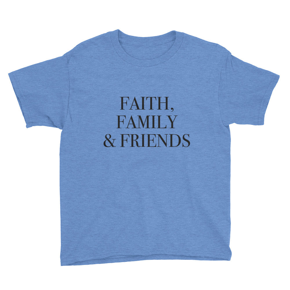 Faith Family and Friends Youth Short Sleeve T-Shirt