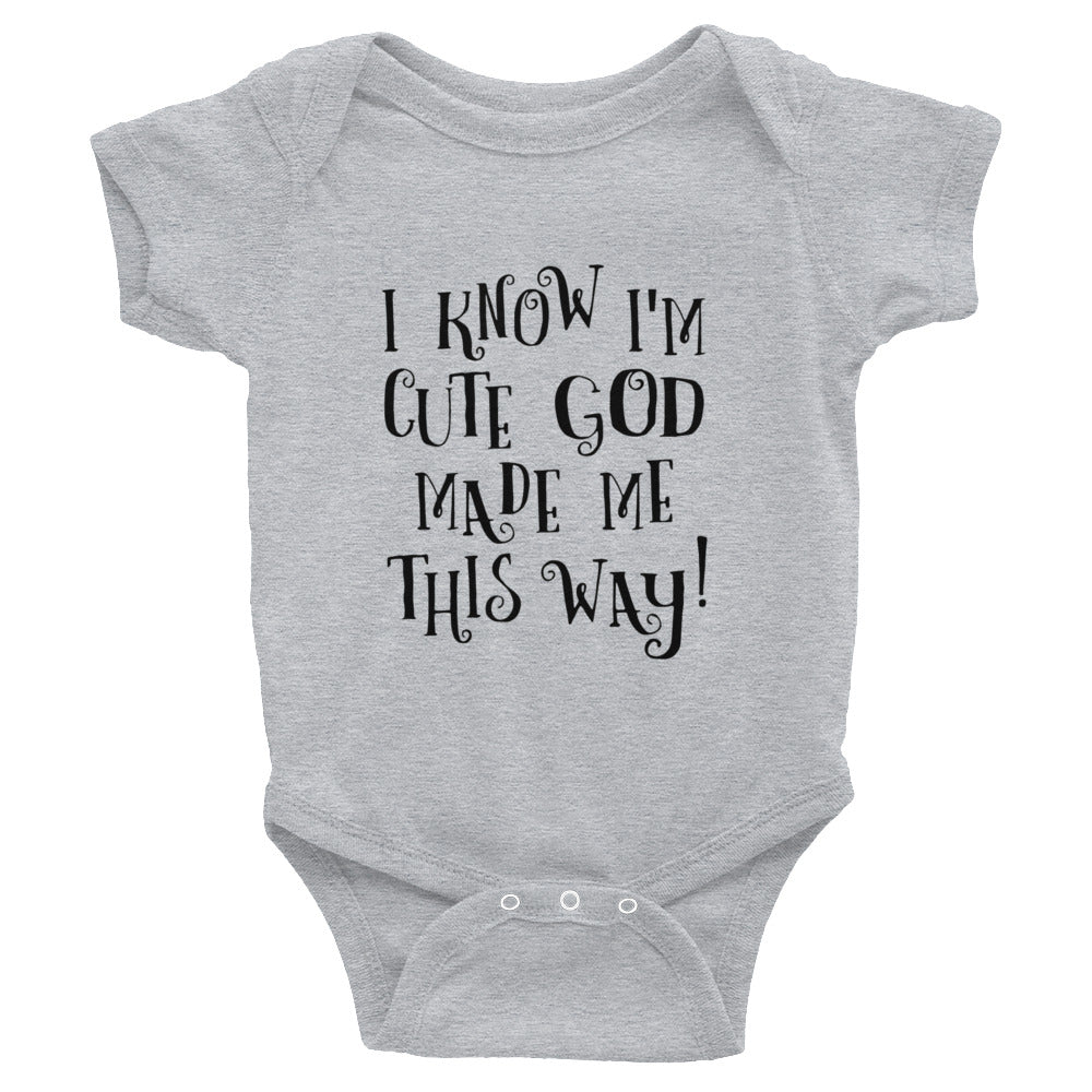 GOD made ME Infant Onesie
