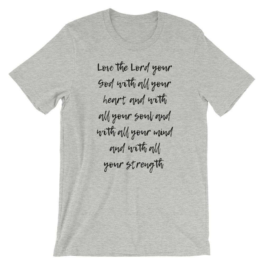 Love the Lord Short-Sleeve Unisex T-Shirt