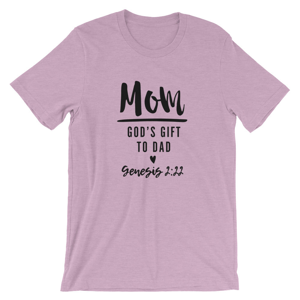 Mom Gods Gift Unisex Short Sleeve Jersey T-Shirt with Tear Away Label