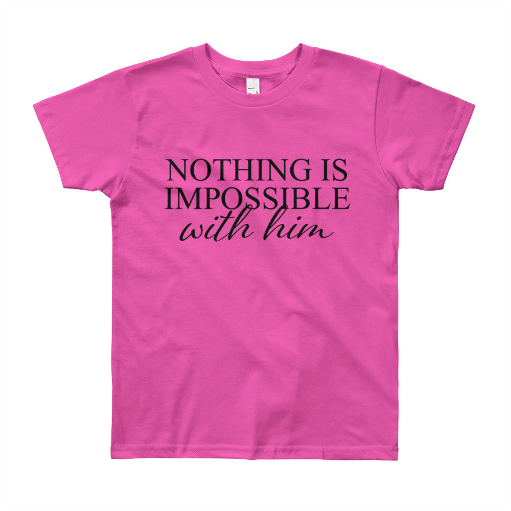 Nothing is Impossible Youth Short Sleeve T-Shirt