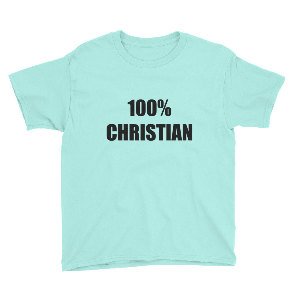 100% Christian Youth Lightweight Fashion T-Shirt