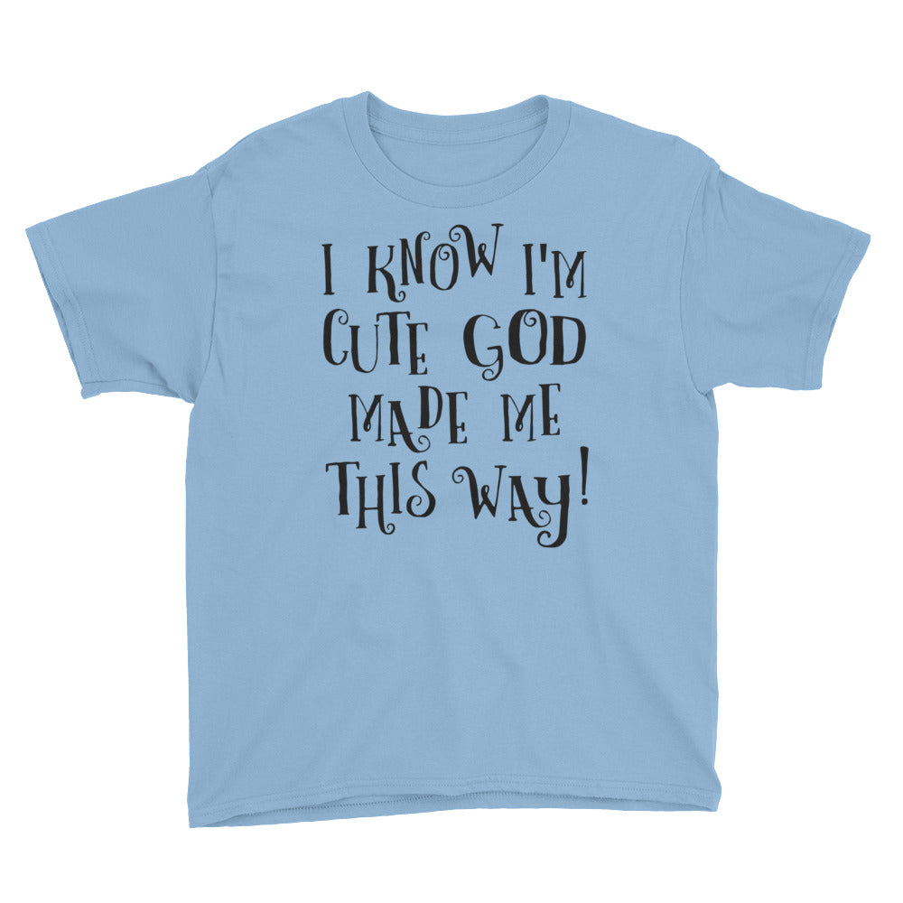 GOD made ME Youth Short Sleeve T-Shirt