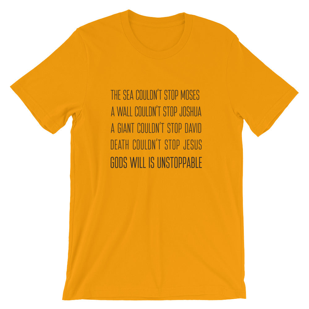 Unstoppable Unisex T-Shirt