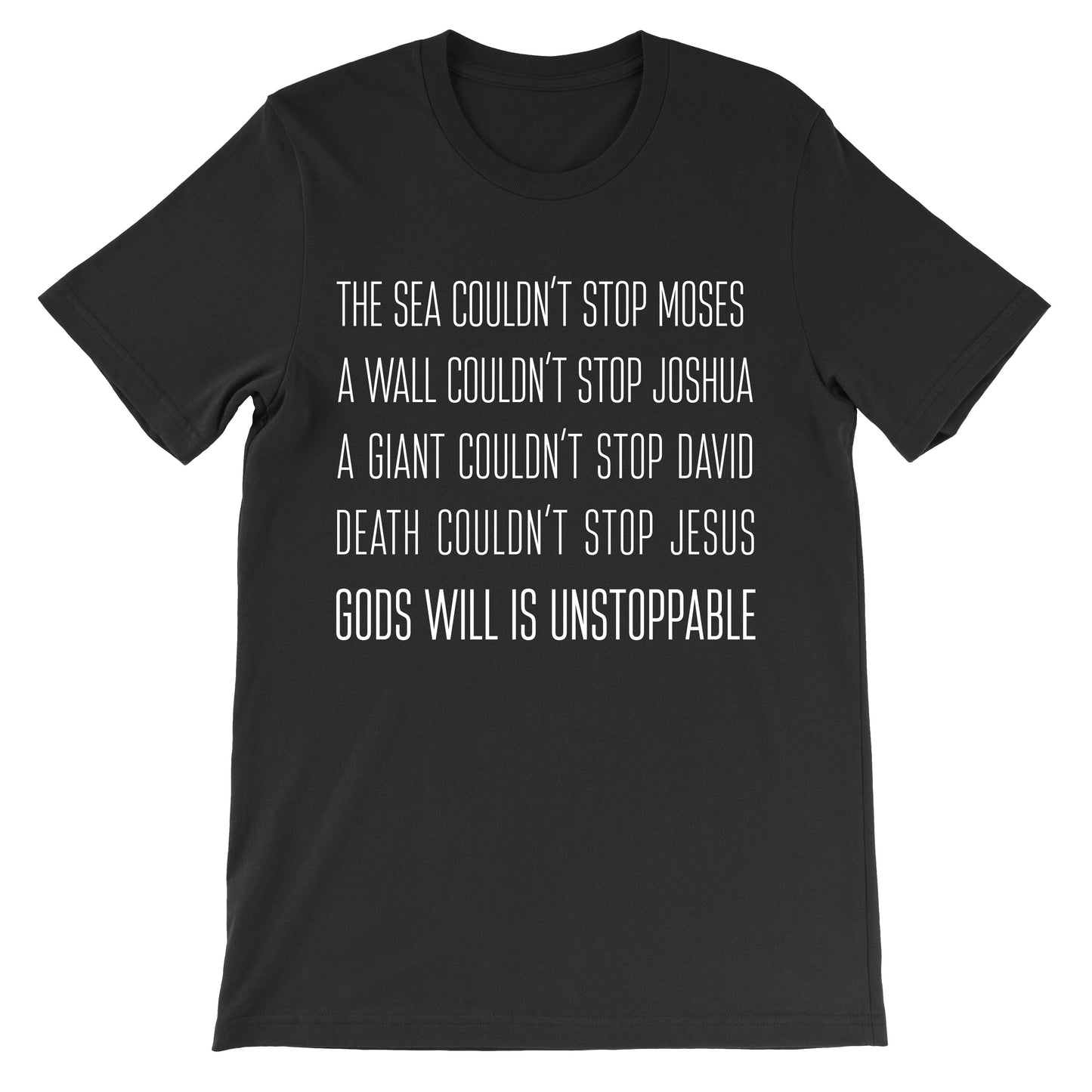 Unstoppable Unisex T-Shirt