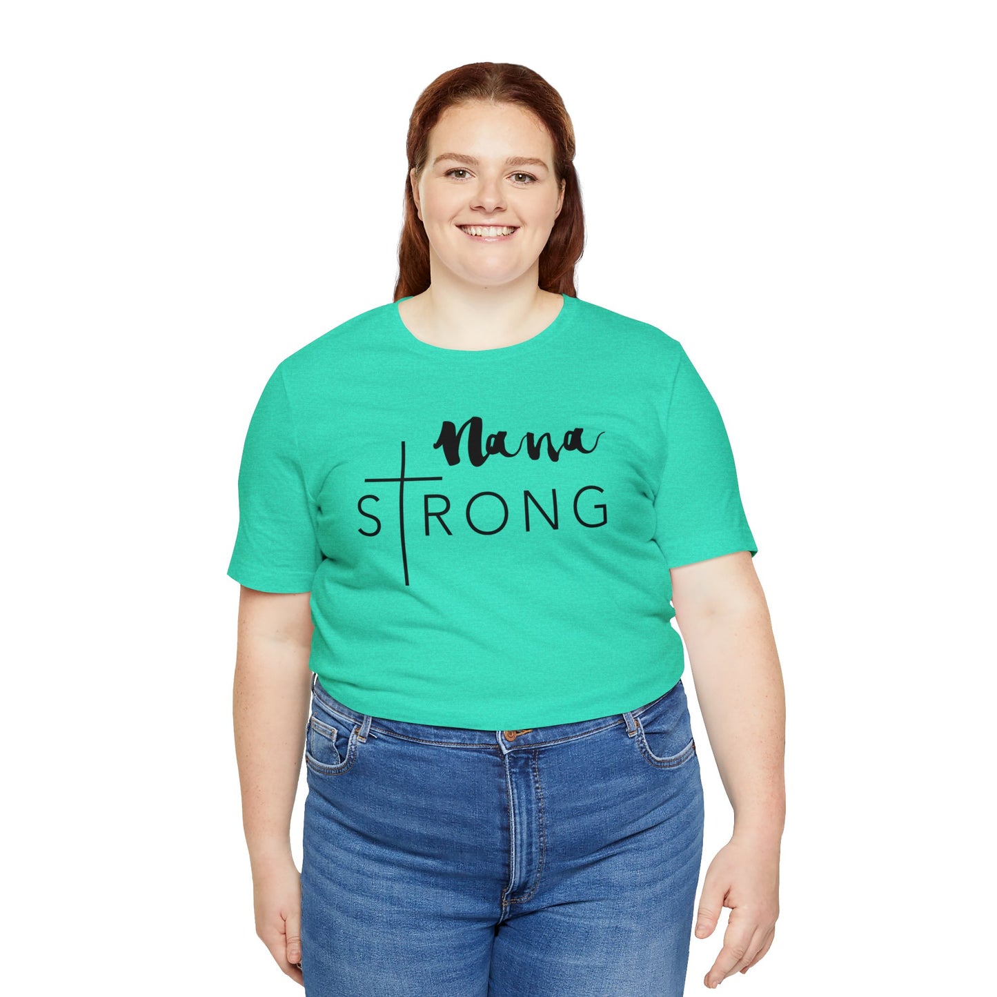 Nana Strong Unisex Jersey Short Sleeve Tee