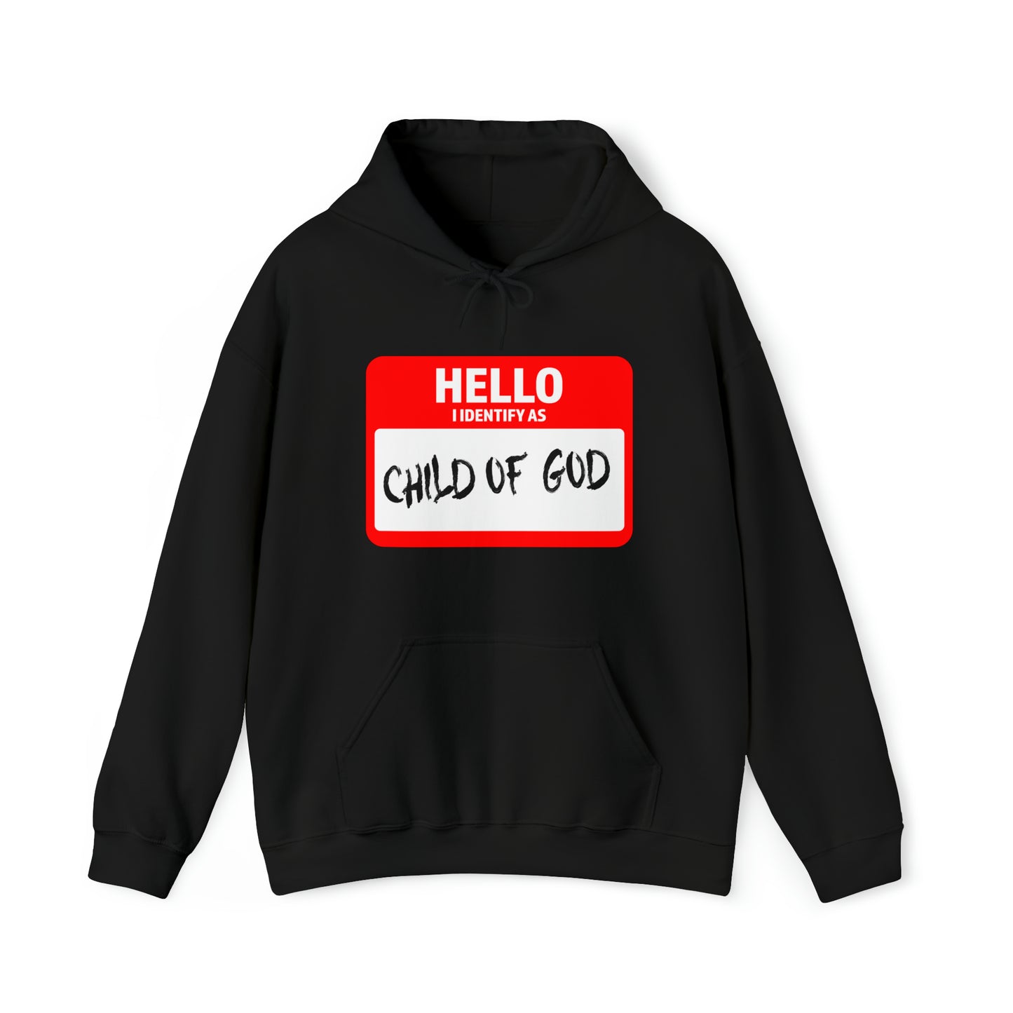 I Identify As Child of God Unisex Hoodies