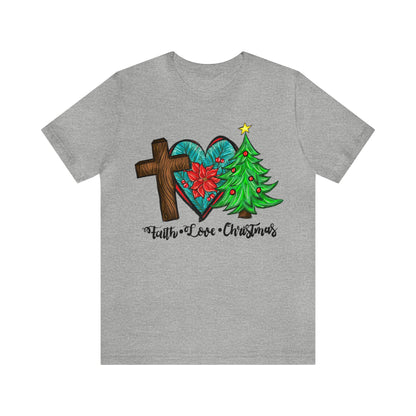 Faith Love Christmas Shirt