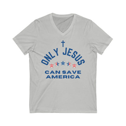 Only Jesus Can Save Unisex Jersey Short Sleeve V-Neck Tee