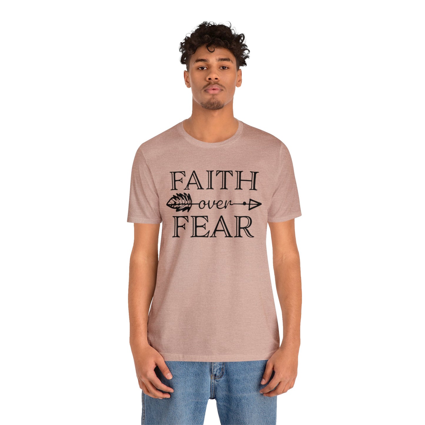 Faith Over Fear Tee