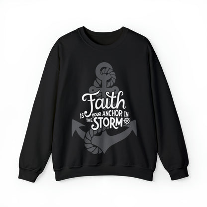 Faith is Your Anchor Crewneck Sweatshirt