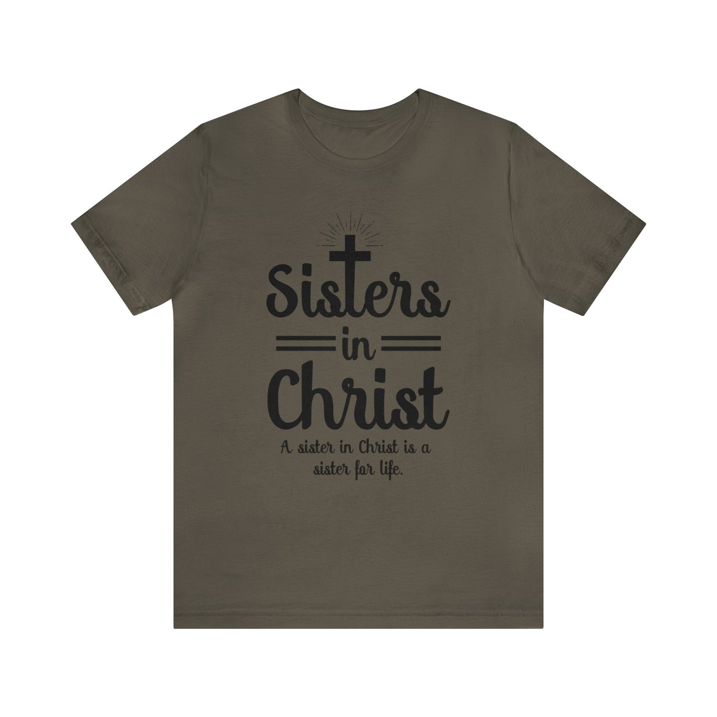 Sisters In Christ Tee