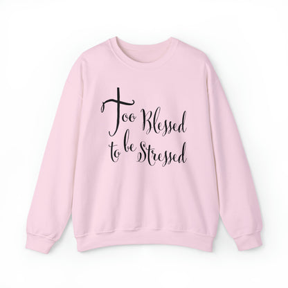 TOO Blessed Sweatshirt