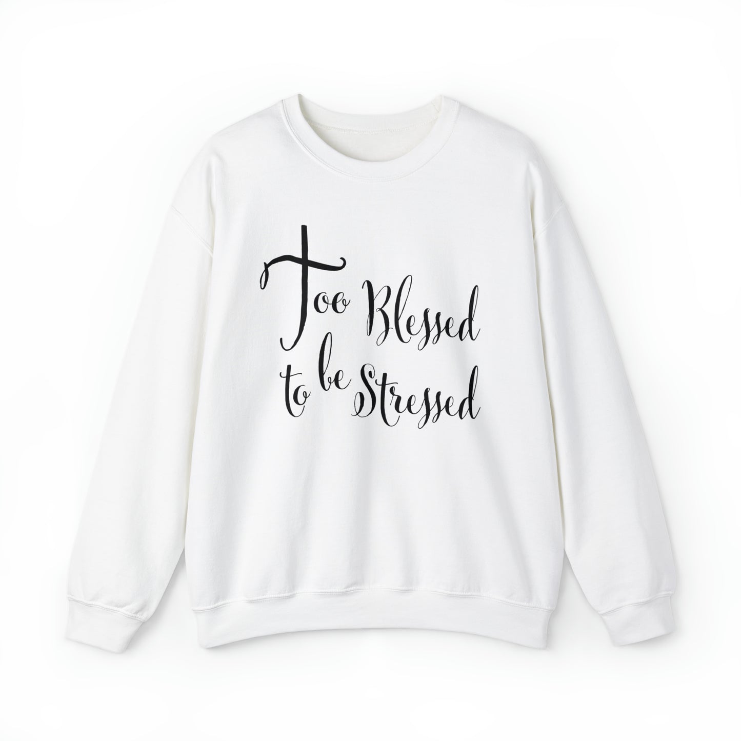 TOO Blessed Sweatshirt