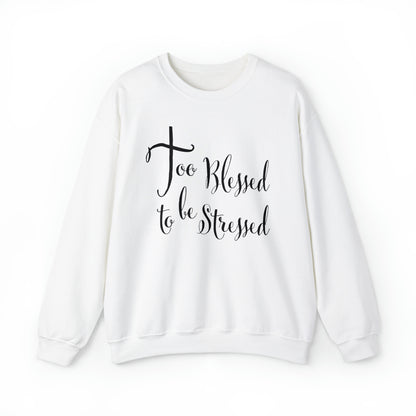 TOO Blessed Sweatshirt