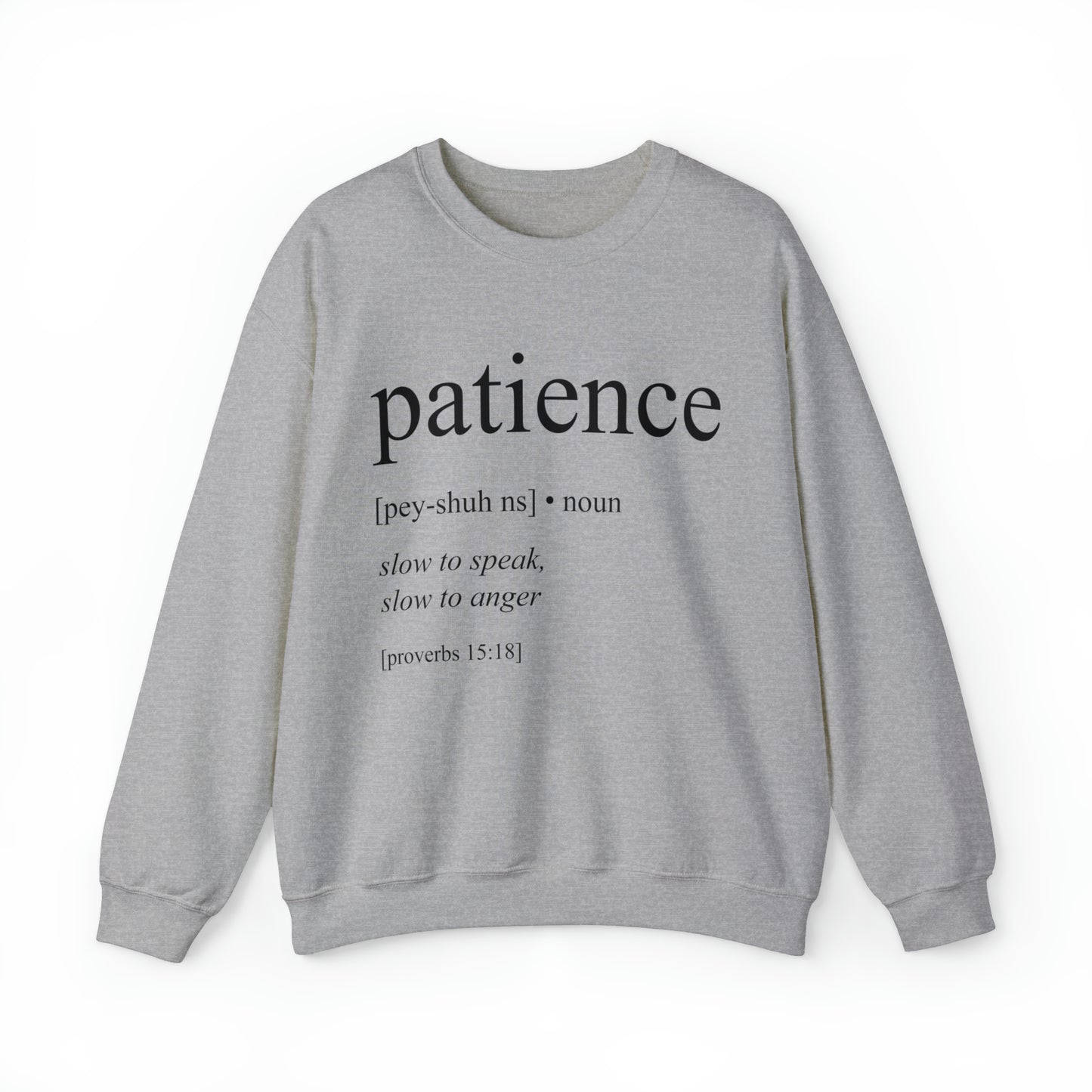 Patience Bible Definition Unisex Sweatshirt