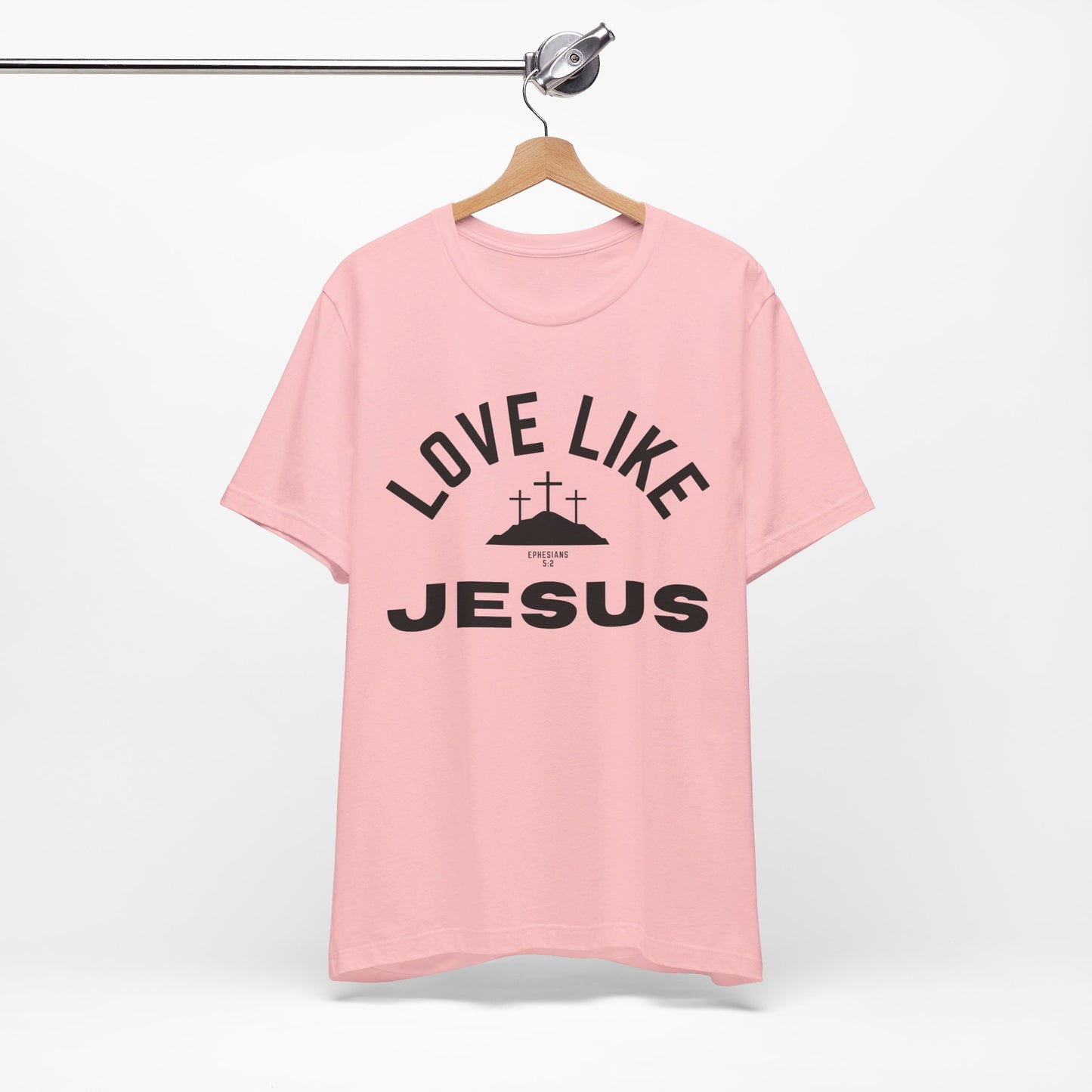 Love Like Jesus Unisex Jersey Short Sleeve Tee