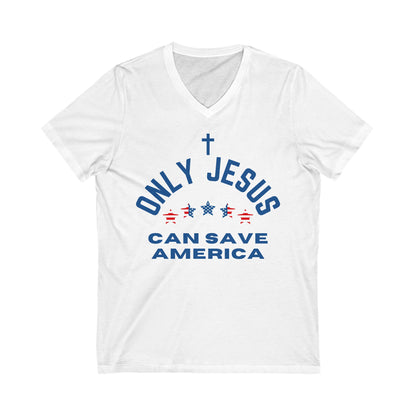 Only Jesus Can Save Unisex Jersey Short Sleeve V-Neck Tee