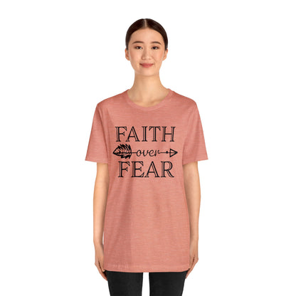 Faith Over Fear Tee