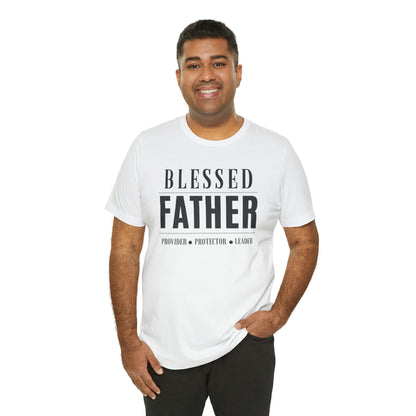 Blessed Father Protector Unisex Jersey Short Sleeve Tee