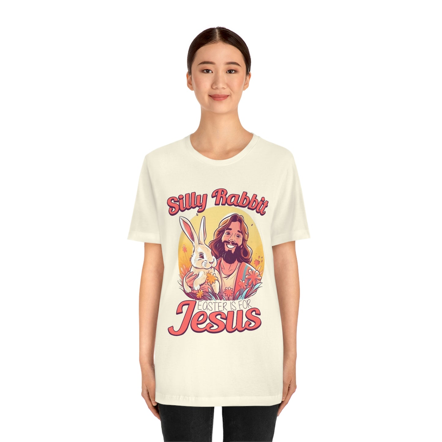 Silly Rabbit East is for Jesus Unisex Tee