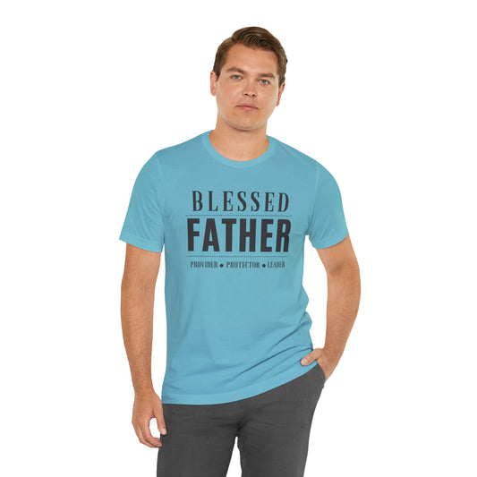 Blessed Father Protector Unisex Jersey Short Sleeve Tee