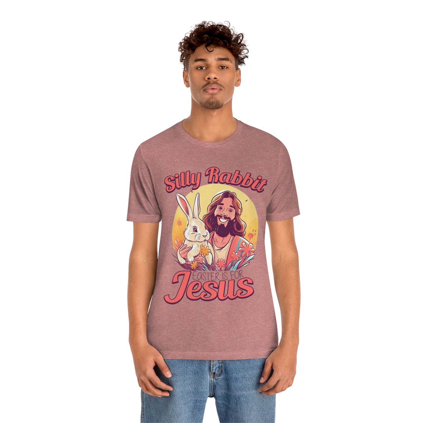 Silly Rabbit East is for Jesus Unisex Tee