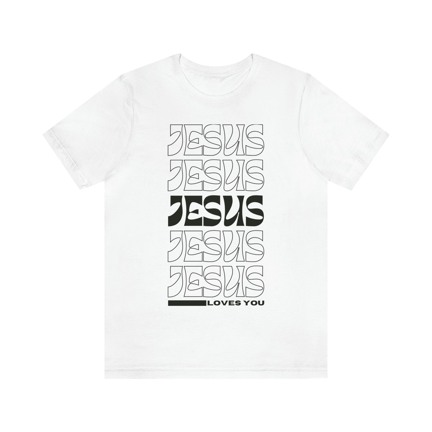 Jesus Loves You Unisex Jersey Short Sleeve Tee