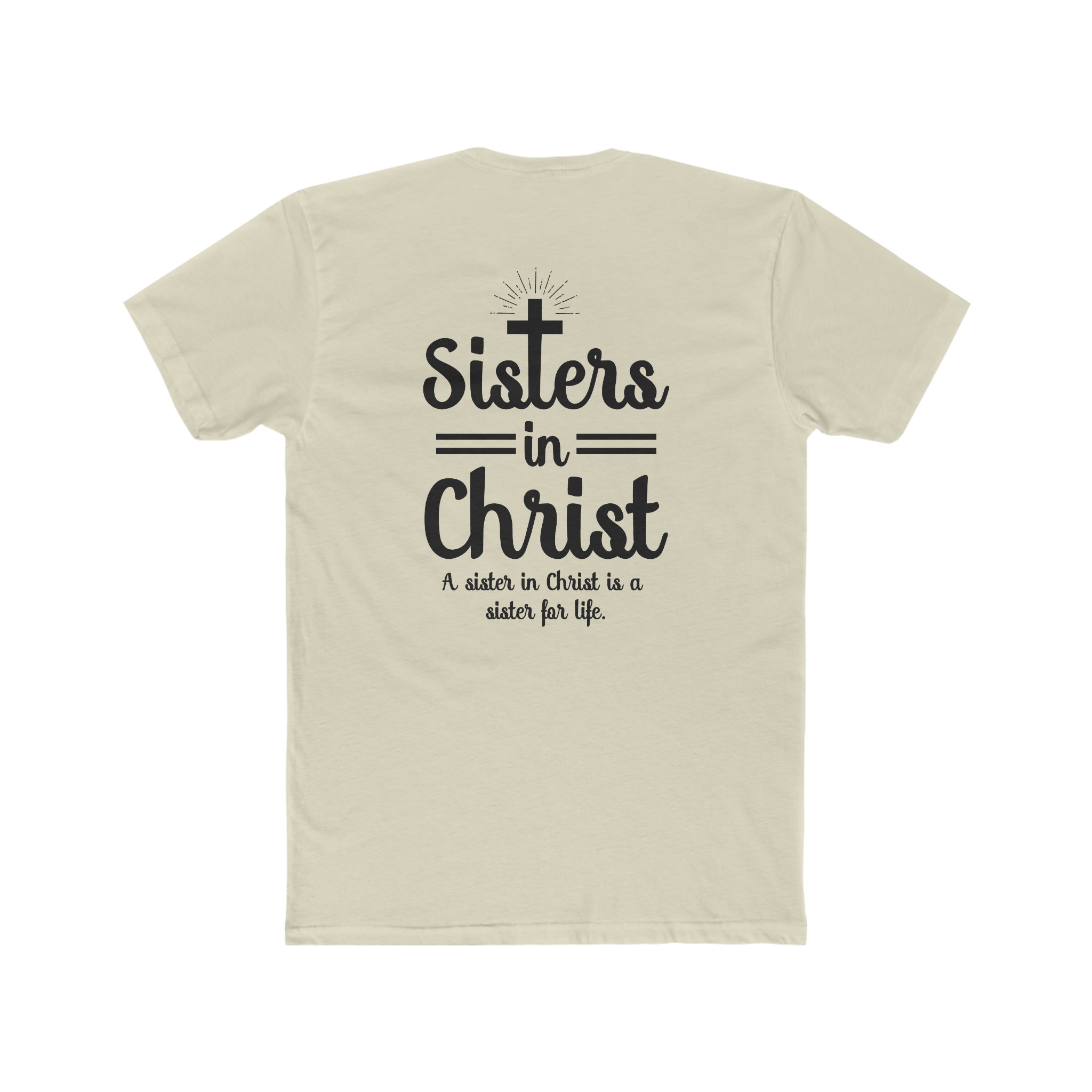 Front & Back Sisters in Christ T-Shirt