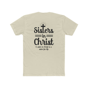 Front & Back Sisters in Christ T-Shirt