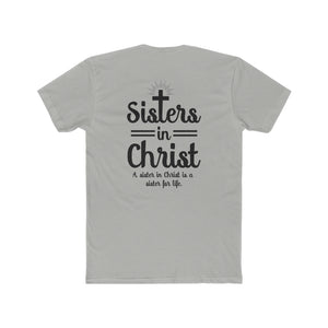 Front & Back Sisters in Christ T-Shirt