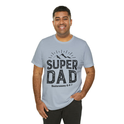 Super Dad Unisex Jersey Short Sleeve Tee