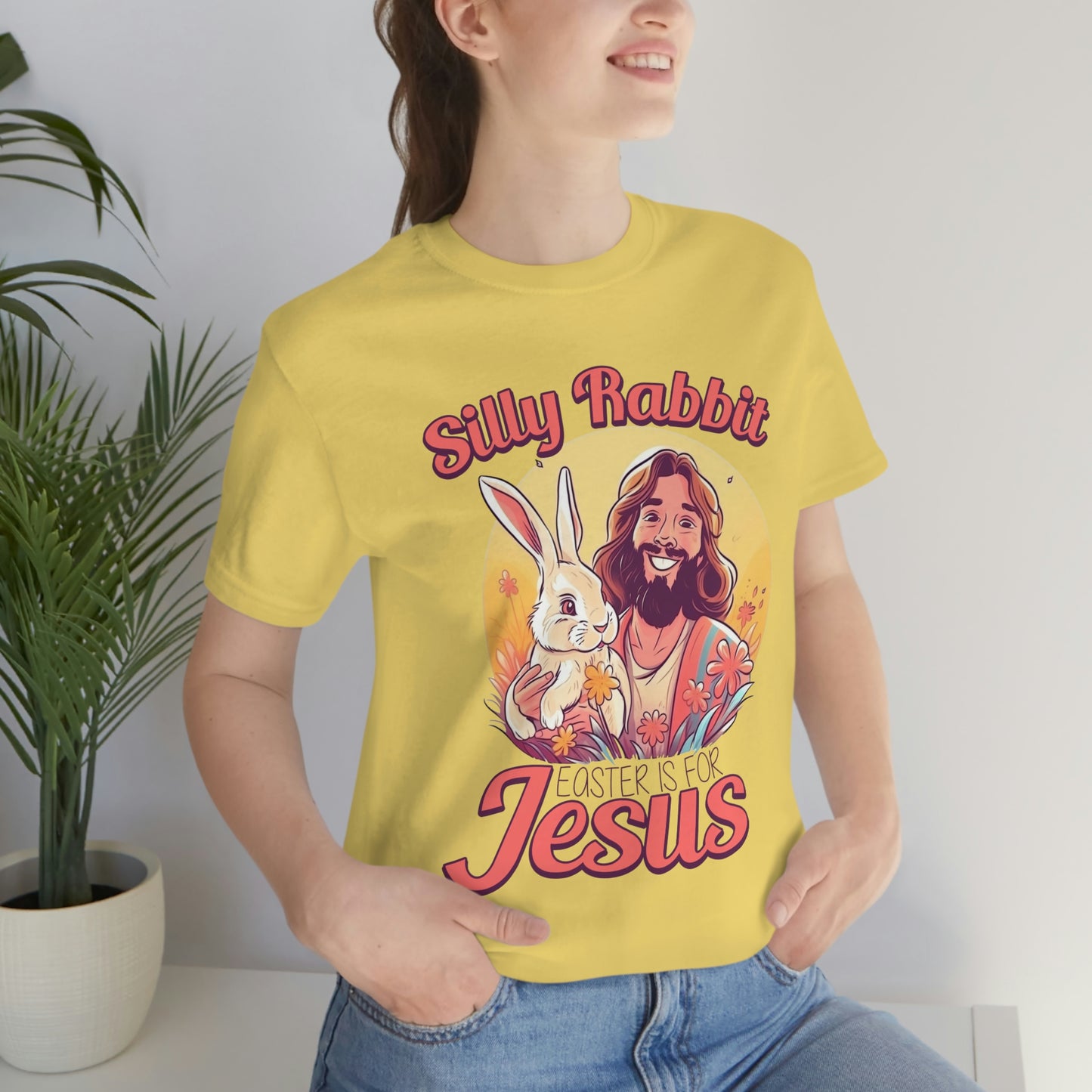 Silly Rabbit East is for Jesus Unisex Tee