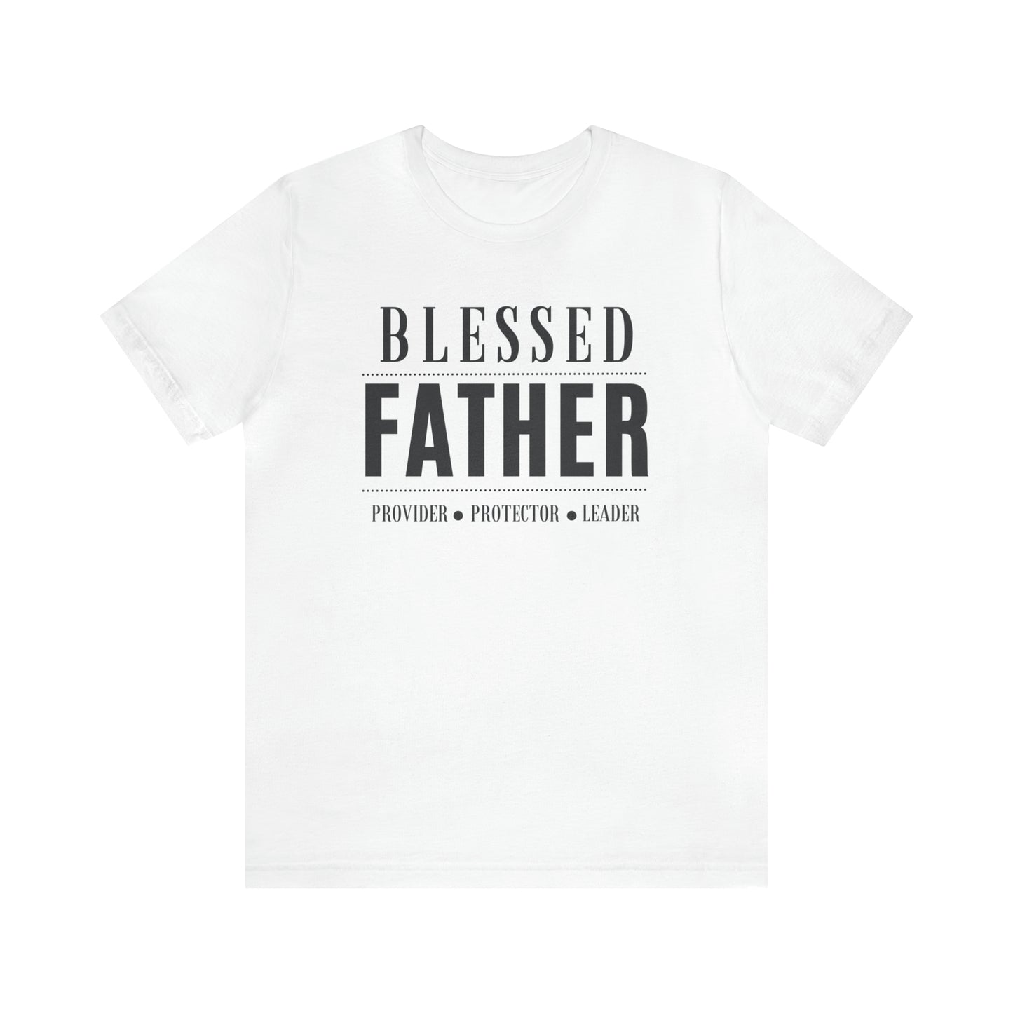 Blessed Father Protector Unisex Jersey Short Sleeve Tee